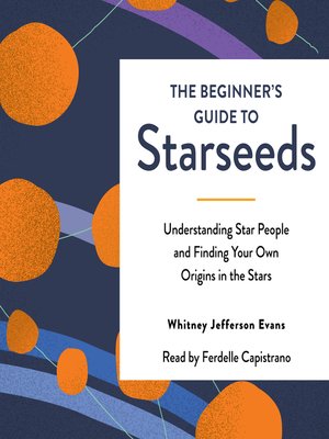 cover image of The Beginner's Guide to Starseeds